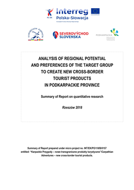 Analysis of Regional Potential and Preferences of the Target Group to Create New Cross-Border Tourist Products in Podkarpackie Province