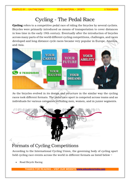 Cycling - the Pedal Race Cycling Refers to a Competitive Pedal Race of Riding the Bicycles by Several Cyclists