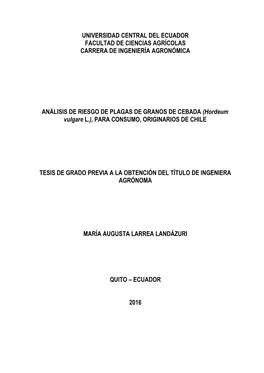 Universidad Central Del Ecuador Facultad De Ciencias Agrícolas Carrera De Ingeniería Agronómica Análisis De Riesgo De Plagas