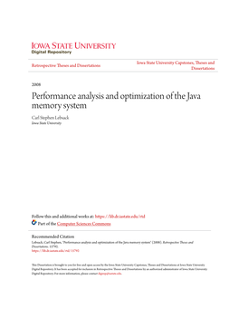Performance Analysis and Optimization of the Java Memory System Carl Stephen Lebsack Iowa State University