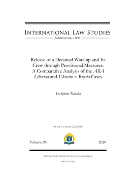 Release of a Detained Warship and Its Crew Through Provisional Measures: a Comparative Analysis of the ARA Libertad and Ukraine V