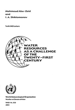 Water Resources As a Challenge of the Twenty-First Century