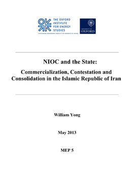 NIOC and the State: Commercialization, Contestation and Consolidation in the Islamic Republic of Iran