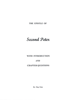 2 Peter Might Be: Chapter 1— Faithful Teachers and Their Certified Gospel (See Gal.1:11)