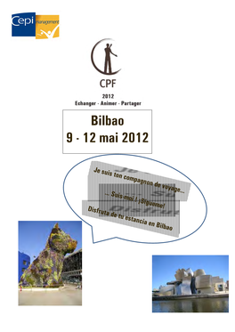 Bilbao 9 - 12 Mai 2012