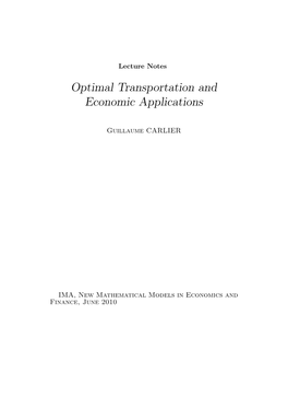 Optimal Transportation and Economic Applications