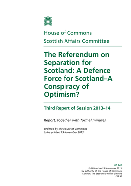 A Defence Force for Scotland–A Conspiracy of Optimism?