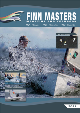 Magazine and Yearbook Downloads Or Prints Here: - the Official Publication of the Finn World Masters ISSUE NO