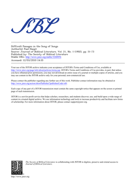 Difficult Passages in the Song of Songs Author(S): Paul Haupt Source: Journal of Biblical Literature, Vol. 21, No. 1 (1902), Pp