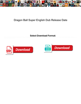 Dragon Ball Super English Dub Release Date