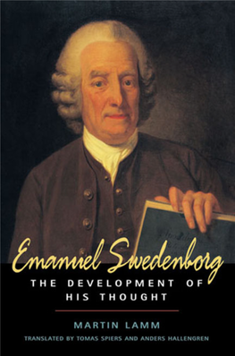 Emanuel Swedenborg: the Development of His Thought / Martin Lamm ; Translated by Tomas Spiers and Anders Hallengren