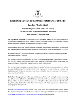 Celebrating 11 Years As the Official Hotel Partner of the BFI London Film Festival