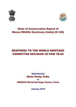 Response to the World Heritage Committee Decision 38 Com 7B.65