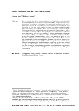 Looking Within and Without: the Path to Tread by Muslims Shamsul Khan*, Mahjabeen Ahmad† Abstract: Key Words: Islamophobia