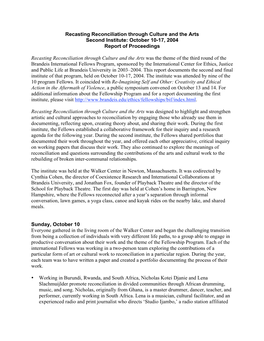 Recasting Reconciliation Through Culture and the Arts Second Institute: October 10-17, 2004 Report of Proceedings