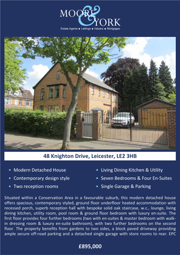 £895,000 48 Knighton Drive, Leicester, LE2