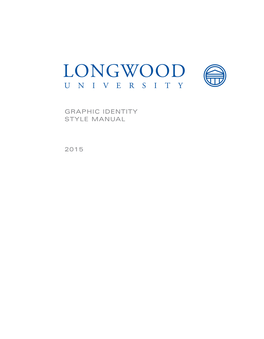 Longwood Style Manual