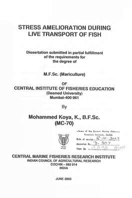 Stress Amelioration During Live Transport of Fish