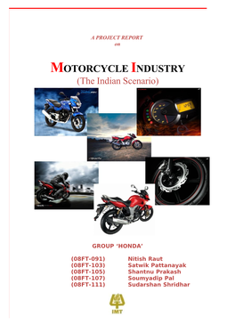 MOTORCYCLE INDUSTRY (The Indian Scenario)