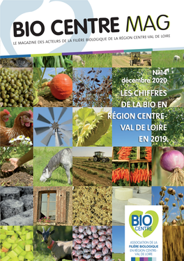 Les Chiffres De La Bio En Région Centre- Val De Loire En 2019