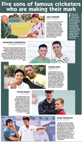 Five Sons of Famous Cricketers Who Are Making Their Mark Athers Are Our First Heroes As JAKE LEHMANN F Children