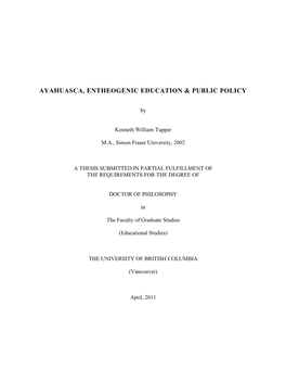 Ayahuasca, Entheogenic Education & Public Policy