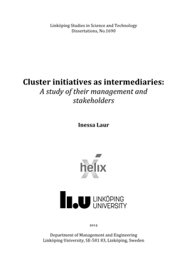 Cluster Initiatives As Intermediaries: a Study of Their Management and Stakeholders