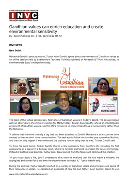 Gandhian Values Can Enrich Education and Create Environmental Sensitivity by : Editor Published on : 2 Feb, 2021 01:42 PM IST