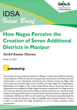 How Nagas Perceive the Creation of Seven Additional Districts in Manipur Sushil Kumar Sharma