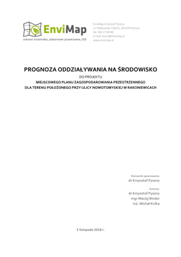 Prognoza Oddziaływania Na Środowisko Do Projektu Miejscowego Planu Zagospodarowania Przestrzennego Dla Terenu Położonego Przy Ulicy Nowotomyskiej W Rakoniewicach