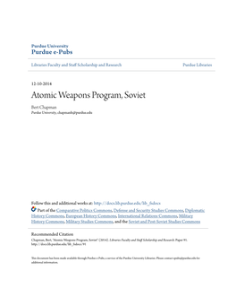 Atomic Weapons Program, Soviet Bert Chapman Purdue University, Chapmanb@Purdue.Edu