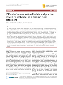 Snakes: Cultural Beliefs and Practices Related to Snakebites in a Brazilian Rural Settlement Dídac S Fita1, Eraldo M Costa Neto2*, Alexandre Schiavetti3