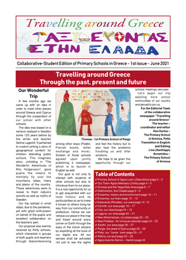 Travelling Around Greece Through the Past, Present and Future Our Wonderful Schools’ Meetings Next Year
