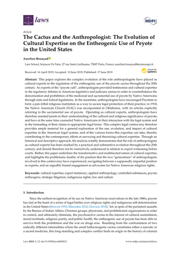 The Cactus and the Anthropologist: the Evolution of Cultural Expertise on the Entheogenic Use of Peyote in the United States