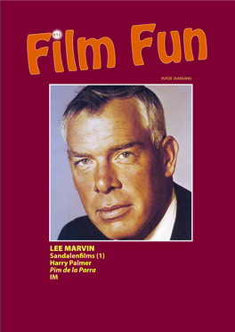 Lee Marvin 3 | Sandalenfilms 19 | Harry Palmer 28 | Pim De La Parra 36 | IM 38