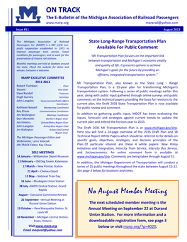 No August Member Meeting 22 September –Annual Meeting at Durand Union Station the Next Scheduled Member Meeting Is the 13 October – Pere Marquette Station, St