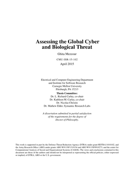 Assessing the Global Cyber and Biological Threat Ghita Mezzour