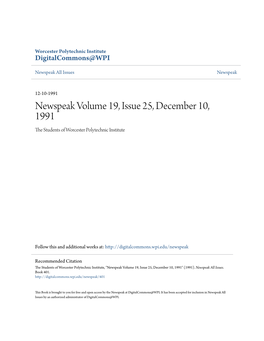 Newspeak Volume 19, Issue 25, December 10, 1991 the Tudes Nts of Worcester Polytechnic Institute