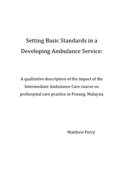 Setting Basic Standards in a Developing Ambulance Service