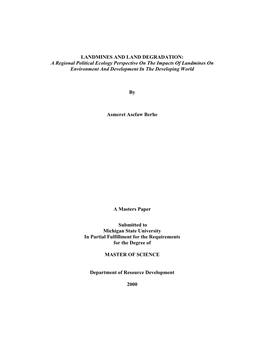 LANDMINES and LAND DEGRADATION: a Regional Political Ecology Perspective on the Impacts of Landmines on Environment and Development in the Developing World