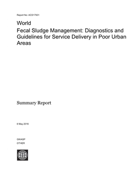 World Fecal Sludge Management: Diagnostics and Guidelines for Service Delivery in Poor Urban Areas