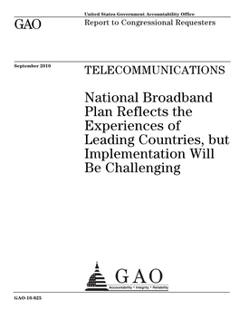 GAO-10-825 Telecommunications: National Broadband Plan Reflects