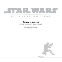 Equipment Clone Wars Fan Sourcebook