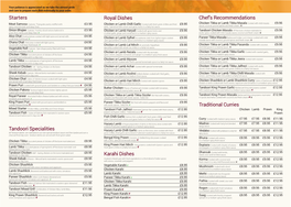 Chef's Recommendations Traditional Curries Starters Tandoori Specialities Royal Dishes Karahi Dishes