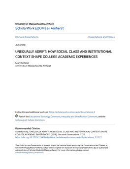 Unequally Adrift: How Social Class and Institutional Context Shape College Academic Experiences