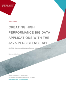 Creating High Performance Big Data Applications with the Java Persistence Api