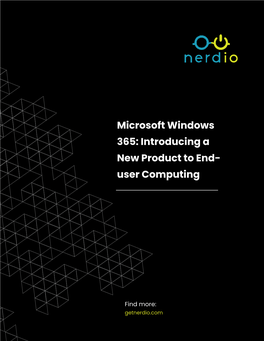 Microsoft Windows 365: Introducing a New Product to End- User Computing