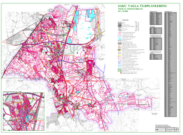 SAKU VALLA ÜLDPLANEERING P Pää Ääss Kküü Üülllaa Aa Jjj Jjjõõgg Iii 11 0000 TEED JA TEHNOVÕRGUD Pääsküla Prügila - Suletud