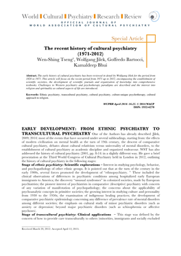 The Recent History of Cultural Psychiatry (1971-2012) Wen-Shing Tseng†, Wolfgang Jilek, Goffredo Bartocci, Kamaldeep Bhui