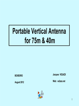 Portable Vertical Antenna for 75M &